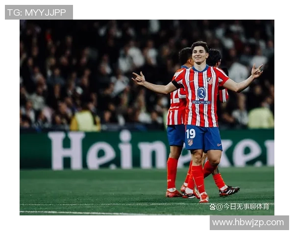 阿尔瓦雷斯专注马竞全力以赴期待赛季末的精彩表现与总结